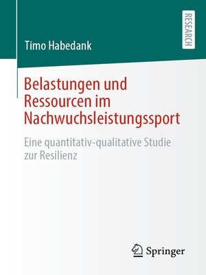 cover image of Belastungen und Ressourcen im Nachwuchsleistungssport